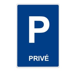 Panneau - Parking Privé - Signalétique de Stationnement