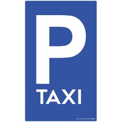 Panneau - Place de stationnement TAXI