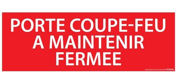 Panneau - Porte coupe-feu à maintenir fermée - 210x75 mm  - Vinyle Souple Autocollant