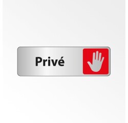 Panneau accès interdit - Pictogramme Privé - Fixation adhésive  - 150 x 47 mm - Argent