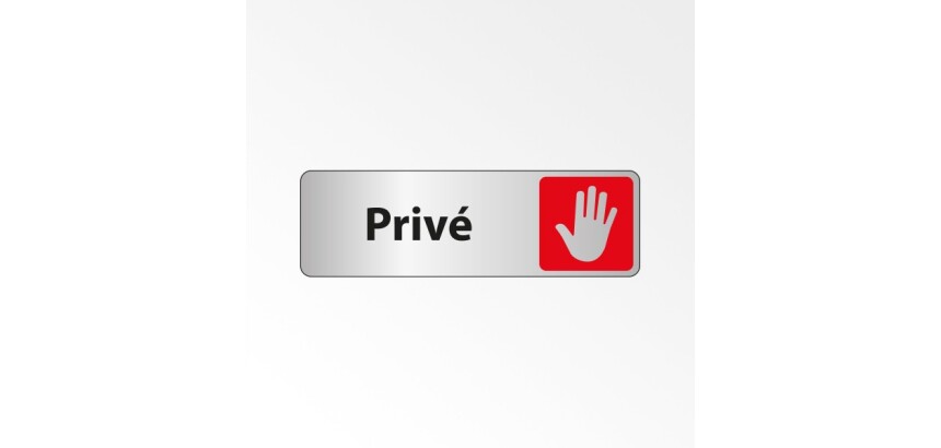 Panneau accès interdit - Pictogramme Privé - Fixation adhésive  - 250 x 80 mm - Blanc
