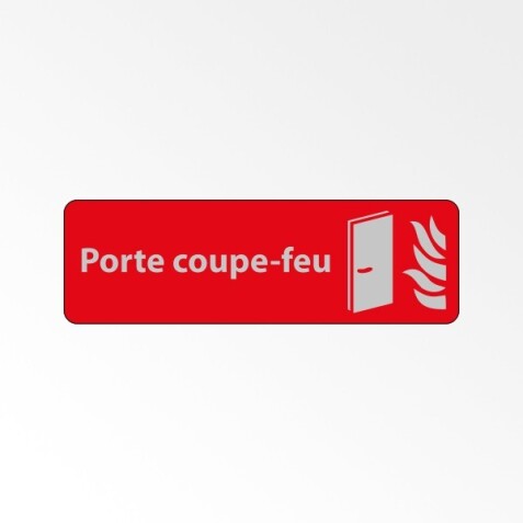 Panneau sécurité incendie -  Porte coupe-feu - Fixation adhésive