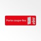 Panneau sécurité incendie -  Porte coupe-feu - Fixation adhésive