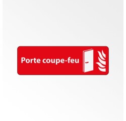 Panneau sécurité incendie -  Porte coupe-feu - Fixation adhésive  - 250 x 80 mm - Blanc