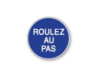 Panneau de circulation - Pictogramme Roulez au pas - B29 - ISO 7010