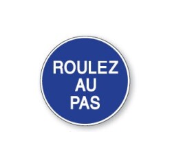 Panneau de circulation - Pictogramme Roulez au pas - B29 - ISO 7010