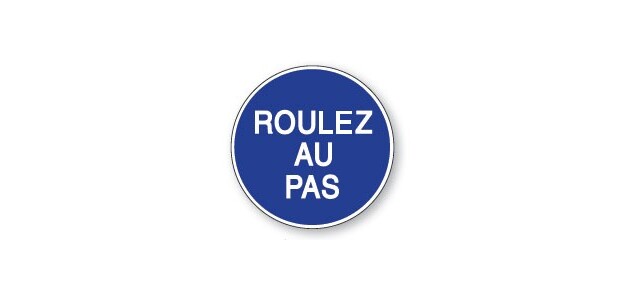 Panneau de circulation - Pictogramme Roulez au pas - B29 - ISO 7010