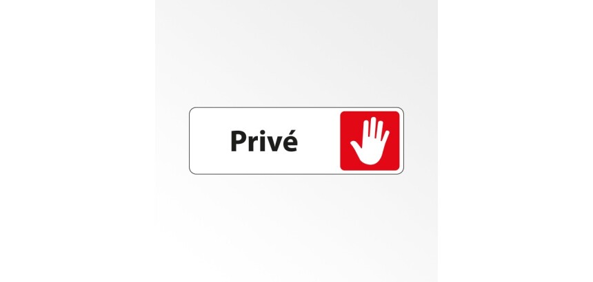 Panneau accès interdit - Pictogramme Privé - Fixation adhésive  - 150 x 47 mm - Blanc