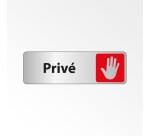 Panneau accès interdit - Pictogramme Privé - Fixation adhésive  - 250 x 80 mm - Blanc