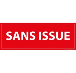 Panneau de signalisation - Pictogramme Sans issue - Rectangulaire  - 210 x 75 mm - PVC