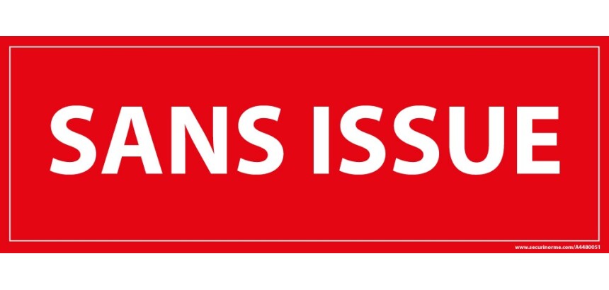 Panneau de signalisation - Pictogramme Sans issue - Rectangulaire  - 210 x 75 mm - PVC