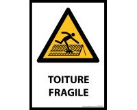 Signalétique de danger - Picto Toiture fragile - W036 - ISO 7010  - PVC dos adhésif - A3