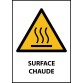 Signalétique de danger - Surface chaude - W010 - ISO 7010