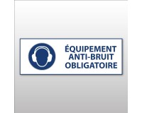 Panneau - EPI - équipement anti-bruit Obligatoire - M003