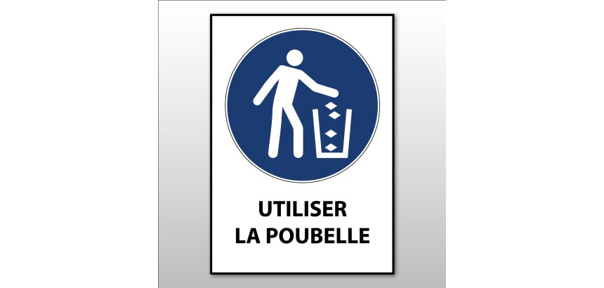 Panneau signalétique Utiliser la poubelle – M030 – Norme ISO 7010  - Vinyle Souple Autocollant - A4