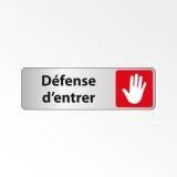 Panneau interdiction - Défense d'entrer pictogramme main levée  - 150 x 47 mm - Argent