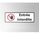 Panneau Interdiction - Entrée interdite - Pictogramme main  - 350 x 125 mm - Vinyle Souple Autocollant