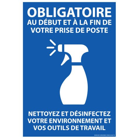 Panneau Obligatoire au début et à la fin de votre prise de poste. Nettoyez et desinfectez votre environnement... - A5 - Vinyle