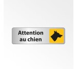 Panneau "Attention au chien" PVC ou Aluminium brossé  - 250 x 80 mm - Blanc
