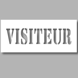 Pochoir texte PVC - "VISITEUR" - 150 x 600 mm