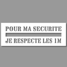 Pochoir Ligne de Sécurité - Pour ma sécurité, je respecte les 1m