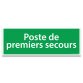 Panneau adhésif d'évacuation - Poste de premiers secours   - 210 x 75 mm - Vinyle