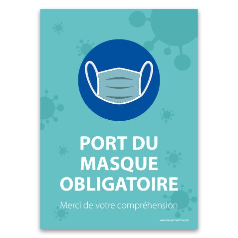 Panneau "Port du masque obligatoire - Merci de votre compréhension" - A5 - Vinyle