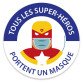 Panneau masque obligatoire "Tous les super héros portent un masque"