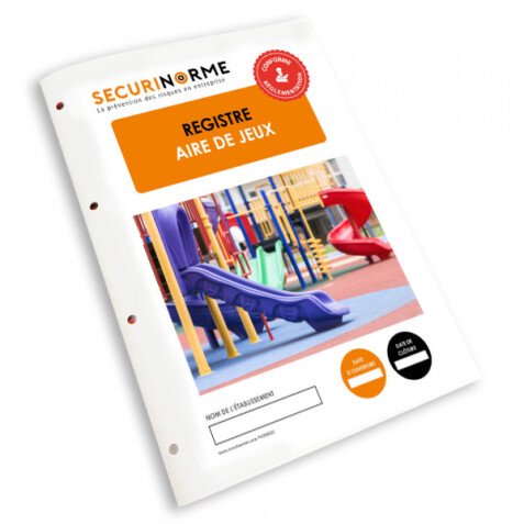 Registre - Sécurité Aire de Jeux - A4