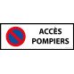 Panneau - Interdiction stationnement, accès pompiers