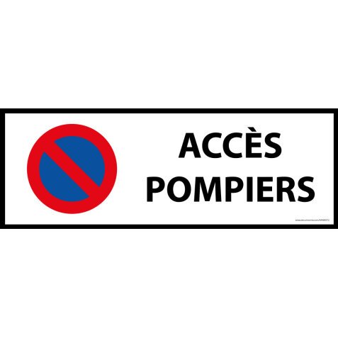 Signalisation - Interdiction stationnement, accès pompiers