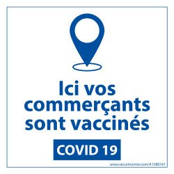 Adhésif d'Information - Commerçants Vaccinés - 125x125 mm - Vinyle