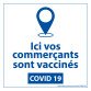 Adhésif d'Information - Commerçants Vaccinés - 125x125 mm - Vinyle