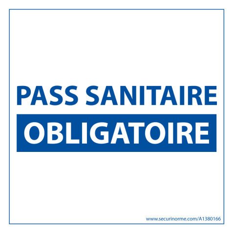 Sticker sanitaire Pass Sanitaire Obligatoire vinyle - 125 x 125 mm -  fond blanc