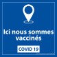 Panneau autocollant - Ici nous sommes vaccinés - 125 x 125 mm - Vinyle