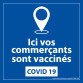 Adhésif - Sticker sanitaire "Ici vos commerçants sont vaccinés" - 125 x 125 mm - Vinyle