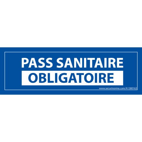 Adhésif Sanitaire - Pass Sanitaire Obligatoire - 150x50 mm - Vinyle