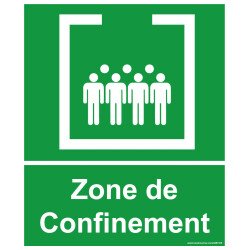 Panneau Zone de confinement avec texte - 25 x 30 cm