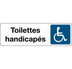 Panneau PMR – Toilettes handicapés – Fixation adhésive solide  - 250 x 80 mm - Blanc