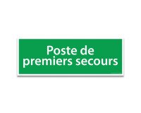 Panneau adhésif - Poste de premiers secours - Évacuation