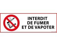 Panneau d'Interdiction - Interdiction de fumer et vapoter