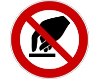 Panneau d'Interdiction - Interdiction de toucher - P010
