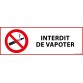 Signalisation d'interdiction - Pictogramme Interdit de vapoter