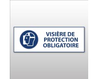Panneau obligation EPI - Visière protection obligatoire - ISO 7010