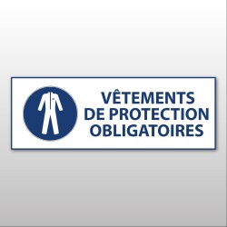 Panneau d'Obligation - Vêtements de protection obligatoires - M010