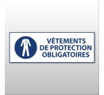 Panneau obligation - Vêtements de protection obligatoires