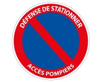 Panneau - Défense de stationner Accès pompiers - 250x250mm