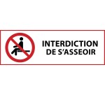 Panneau d'interdiction - Interdiction de s'asseoir - P018  - 297 x 105 mm - PVC 2 mm