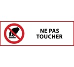 Panneau d'interdiction - Interdiction de toucher - P010  - 297 x 105 mm - PVC 2 mm