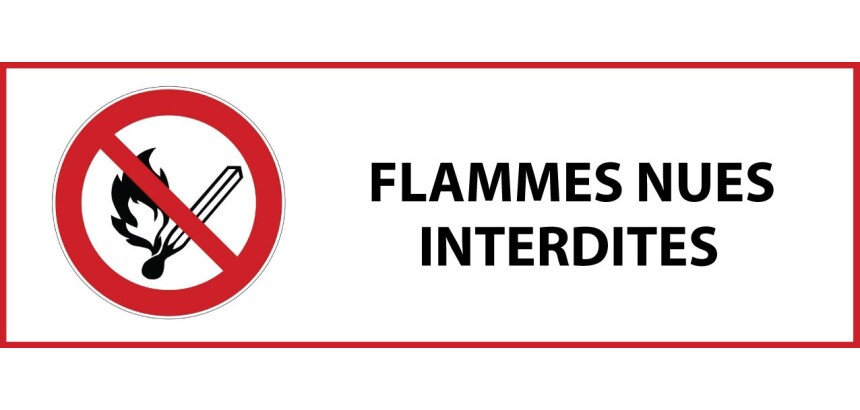 Panneau d'interdiction - Flammes nues interdites - P003  - 297 x 105 mm - Vinyle Souple Autocollant